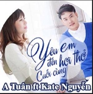 Ca sĩ A Tuân,Kate Nguyễn