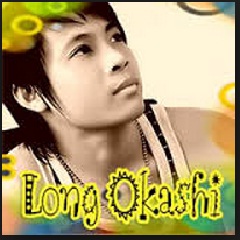 Ca sĩ Long Okashi