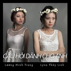 Ca sĩ Lyna Thùy Linh,Lương Minh Trang