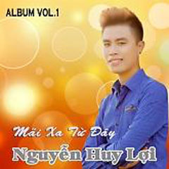 Ca sĩ Nguyễn Huy Lợi